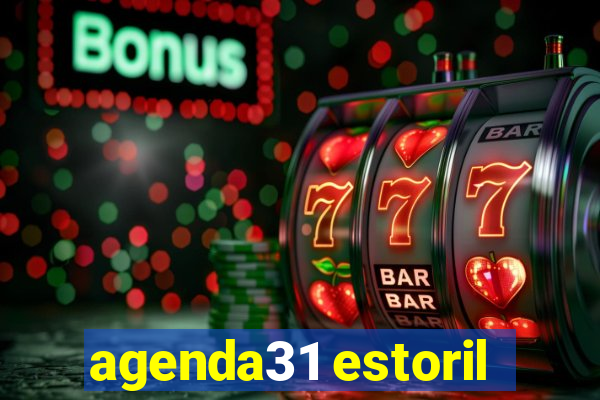 agenda31 estoril